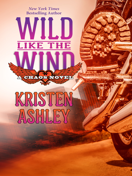 Title details for Wild Like the Wind by Kristen Ashley - Available